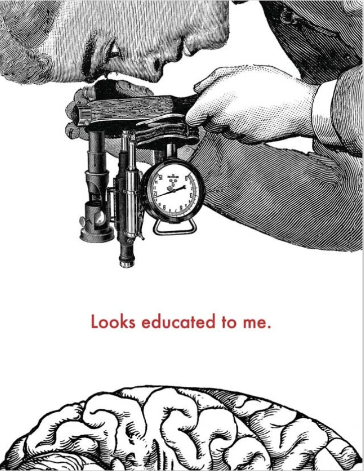 Looks educated to me.